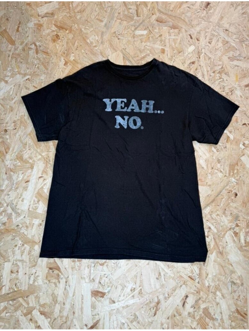 Yeah No Graphic T-Shirt Mens Large Black DOM Its About The Art Sarcastic Funny